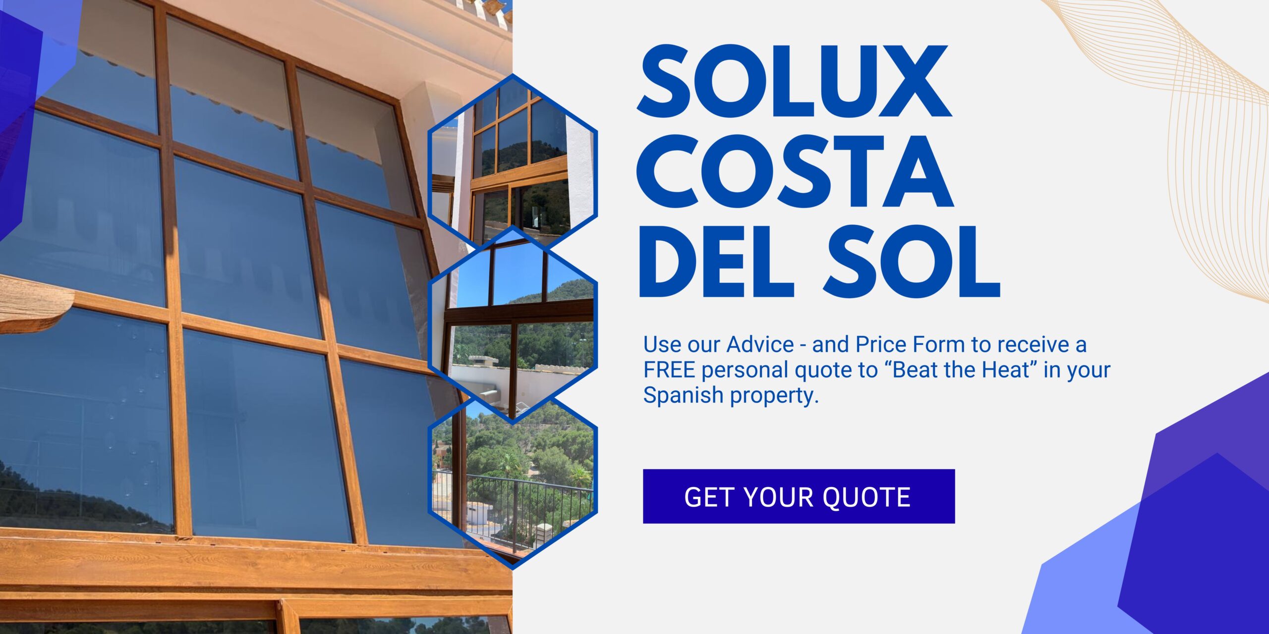GET YOUR FREE QUOTE FOR SOLAR WINDOW FILM ON THE COSTA DEL SOL